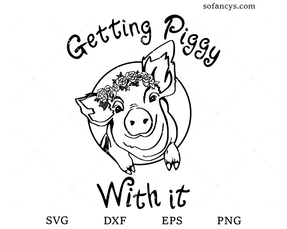 Getting Piggy With It SVG