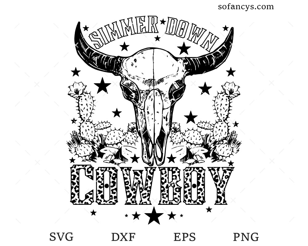 Simmer Down Cowboy SVG