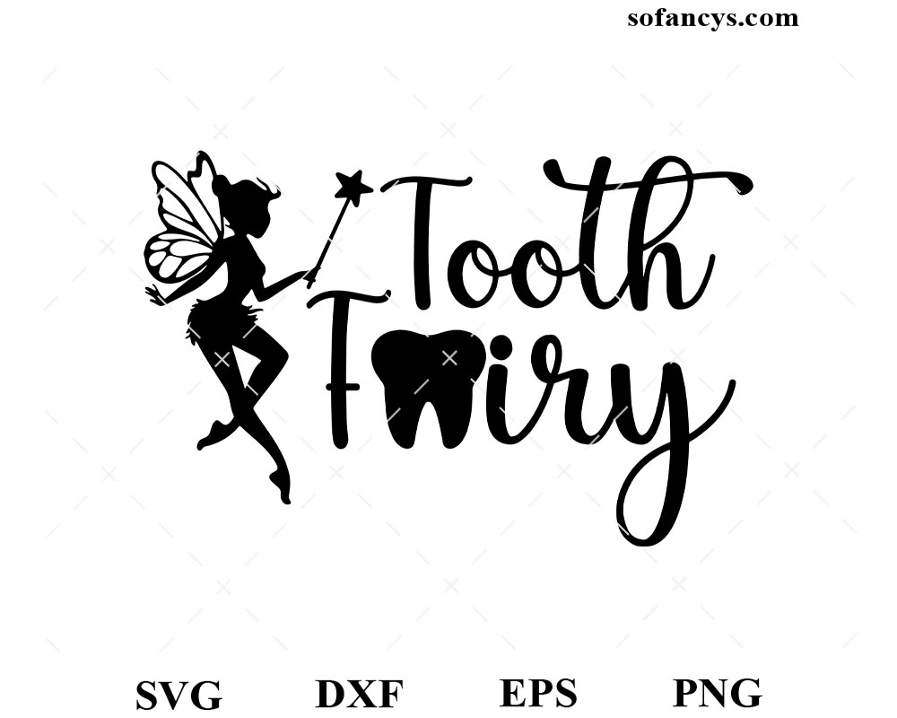 Tooth Fairy SVG DXF EPS PNG Cut Files