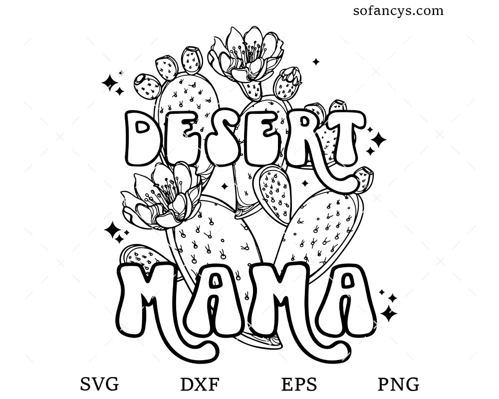 Desert Mama SVG