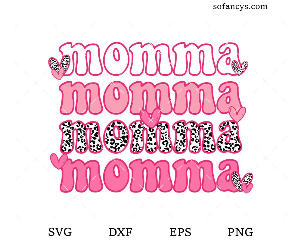 Valentine’s Day Momma SVG