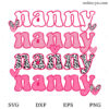 Valentine’s Day Nanny SVG