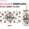Coffee And Sarcasm 16oz Libbey Glass Can Wrap