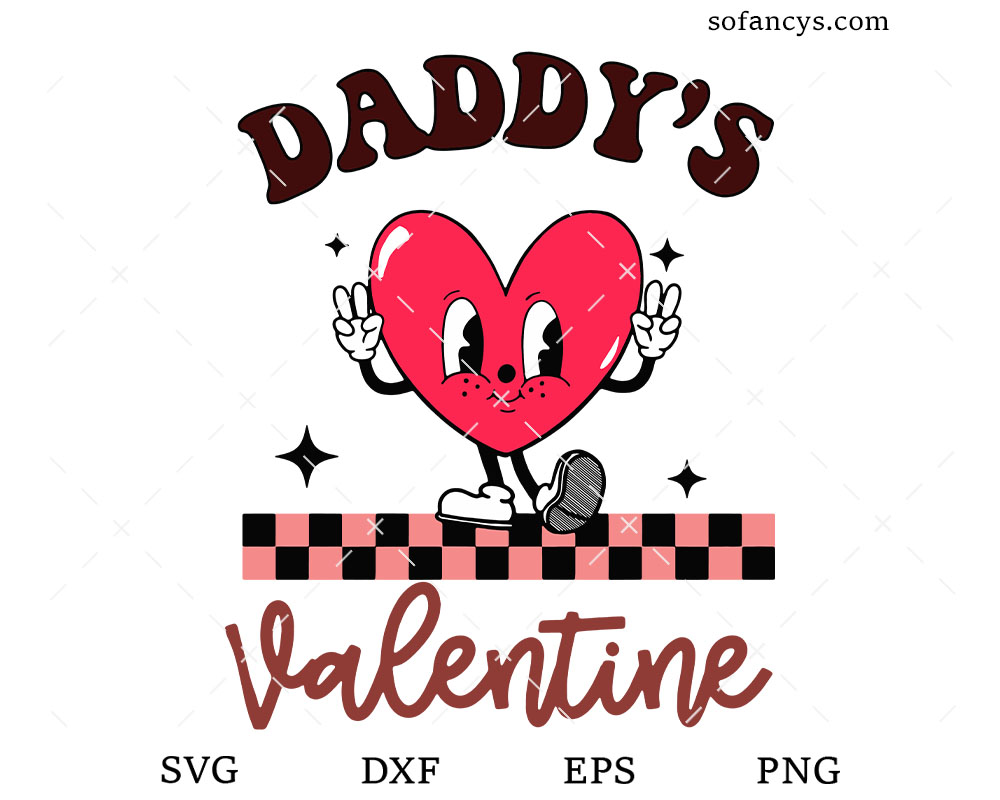 Daddy's Valentine SVG DXF EPS PNG Cut Files