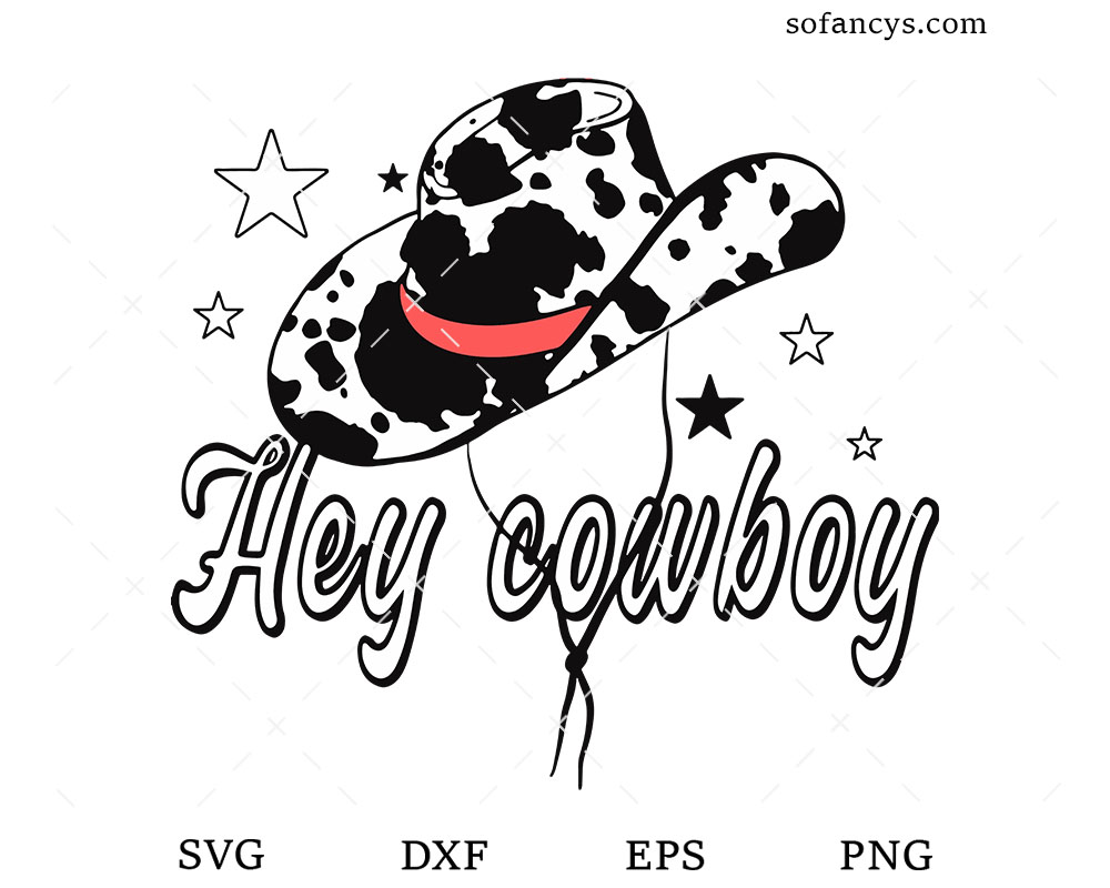 Hey Cowboy SVG