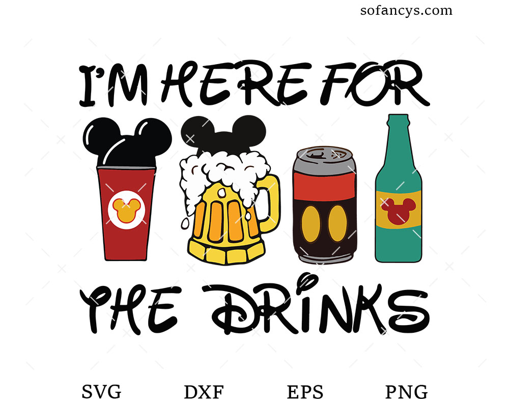 I'm Here For The Drinks SVG DXF EPS PNG Cut Files