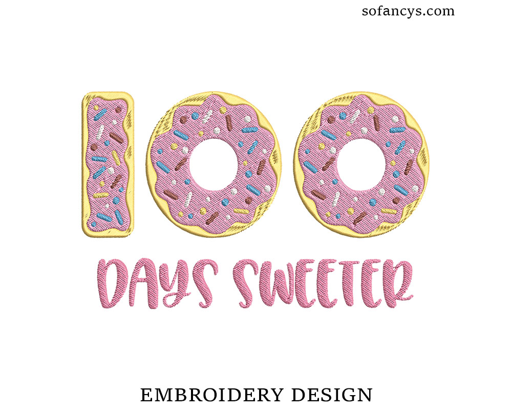 Donut 100 Days Sweeter Embroidery Design
