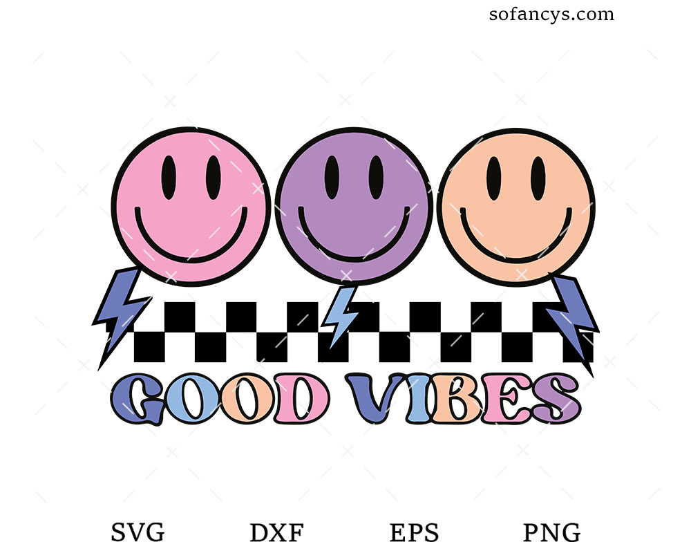Good Vibes SVG File for Cricut, Tshirt Design Smiley, Focus on the Good  Svg, Smiley Face, Motivational Quote Svg, Funny Shirt, Png, Dxf, Eps 