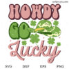 Howdy Go Lucky SVG