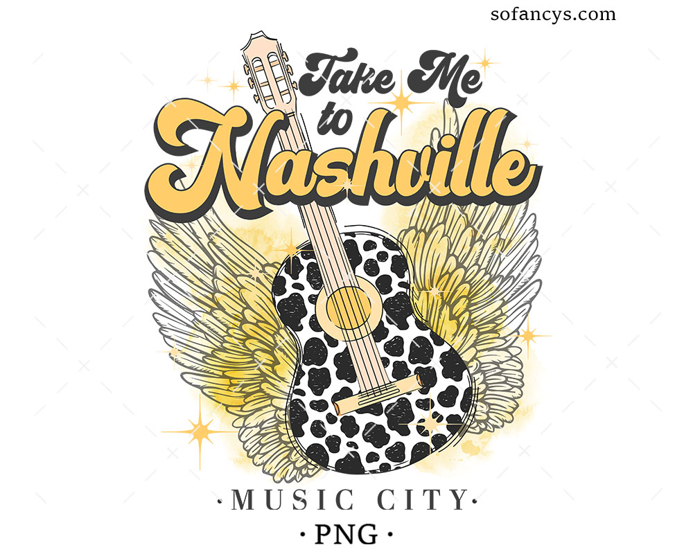 Take Me To Nashville Sublimation